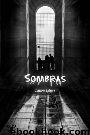 Sombras by Laura López