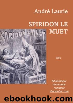 Spiridon le Muet by André Laurie