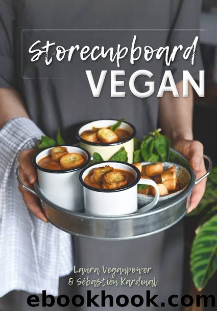 Storecupboard Vegan by Laura VeganPower Sebastian Kardinal