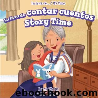 Story time = La hora de contar cuentos by Bonnie Phelps