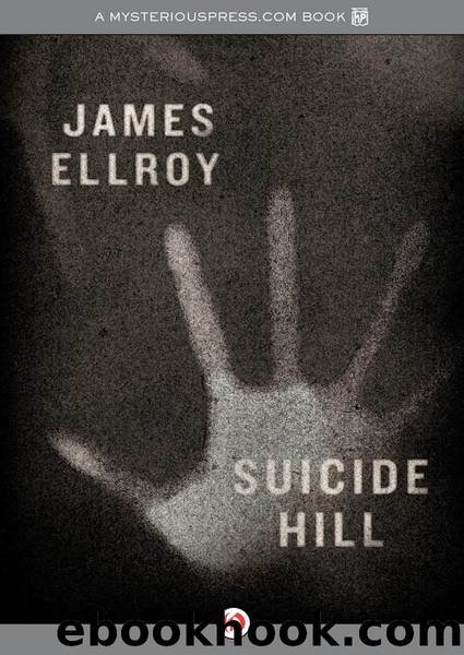 Suicide Hill by James Ellroy