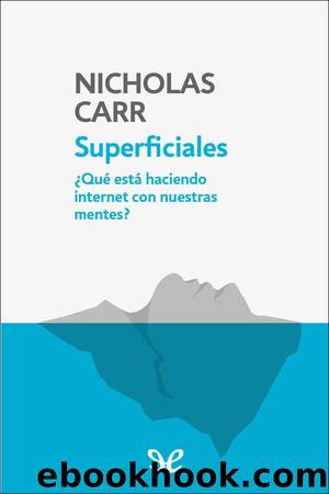 Superficiales by Nicholas Carr