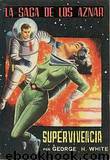 Supervivencia by George H. White