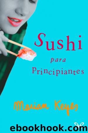 Sushi para principiantes by Marian Keyes