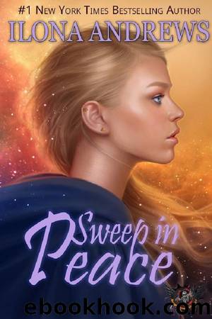 Sweep in peace by Ilona Andrews