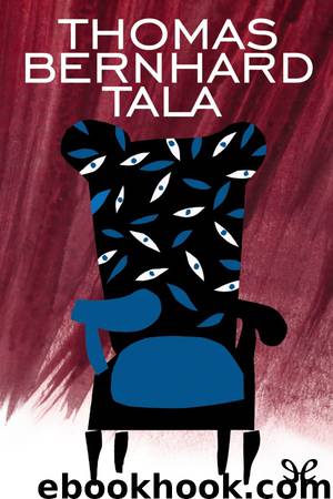 Tala by Thomas Bernhard