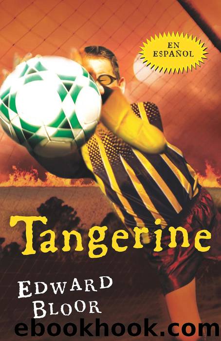 Tangerine, Spanish Edition by Edward Bloor