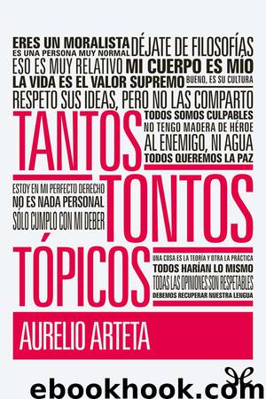 Tantos tontos tópicos by Aurelio Arteta