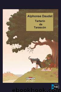 Tartarín de Tarascón by Alphonse Daudet