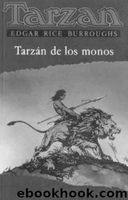 Tarzan De Los Monos by Edgar Rice Burroughs
