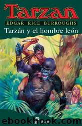 Tarzan Y El Hombre Leon by Burroughs Edgar Rice