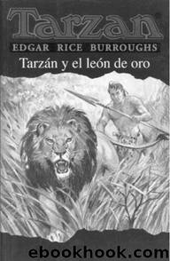 Tarzan y el leon de oro by Edgar Rice Burroughs