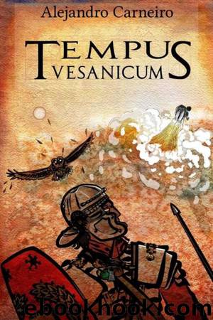 Tempus vesanicum by Alejandro Carneiro