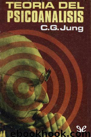 Teoría del psicoanálisis by Carl Gustav Jung