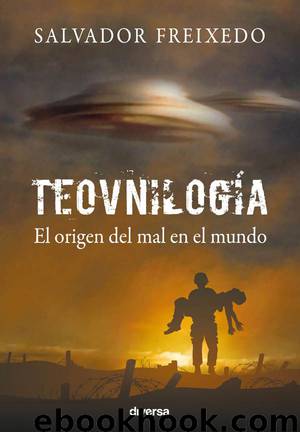 Teovnilogía by Salvador Freixedo