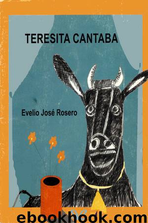 Teresita cantaba by Evelio Rosero