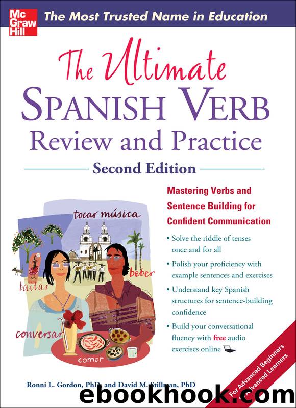 The Ultimate Spanish Verb Review and Practice by Ronni Gordon