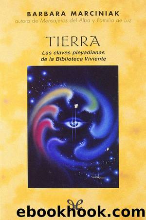 Tierra by Barbara Marciniak