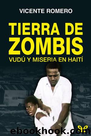 Tierra de zombis by Vicente Romero