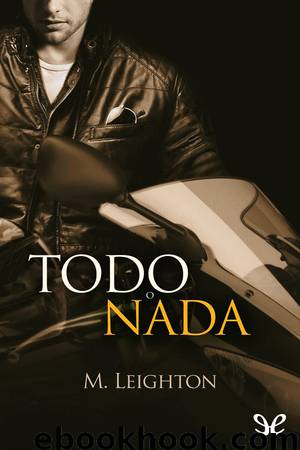 Todo o nada by M. Leighton