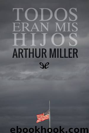 Todos eran mis hijos by Arthur Miller