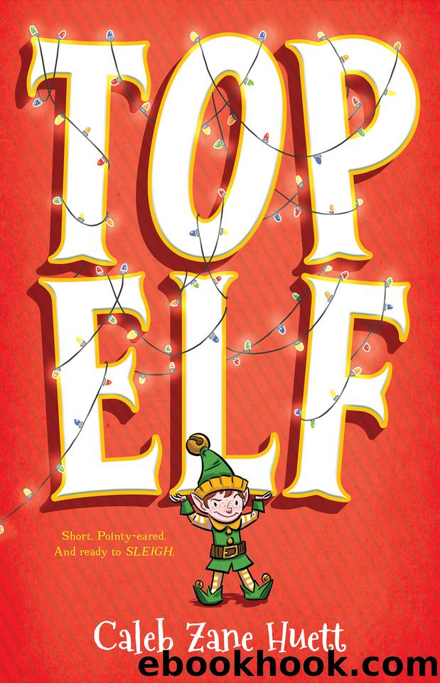 Top Elf by Caleb Huett