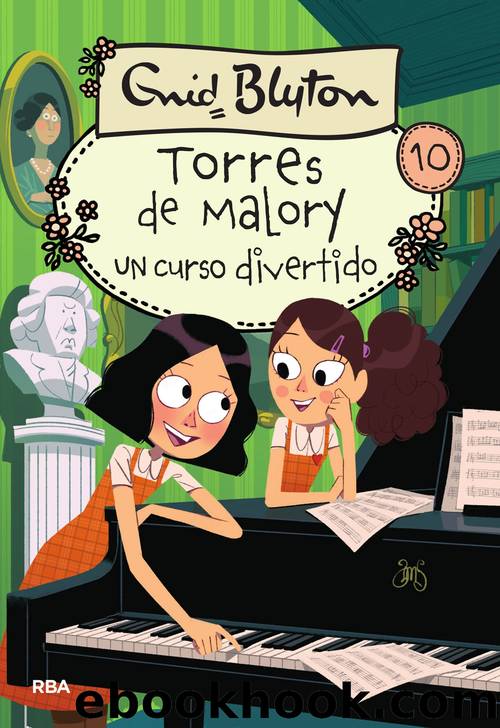 Torres de Malory 10--Un curso divertido by Enid Blyton