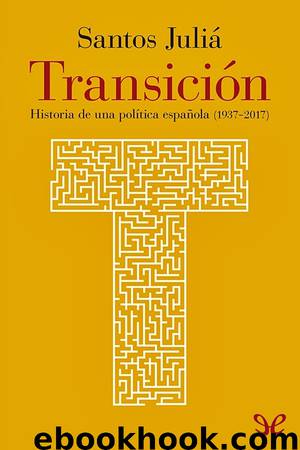 Transición by Santos Juliá
