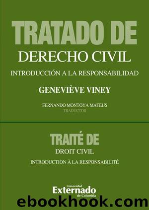 Tratado de Derecho Civil by Geneviéve Viney