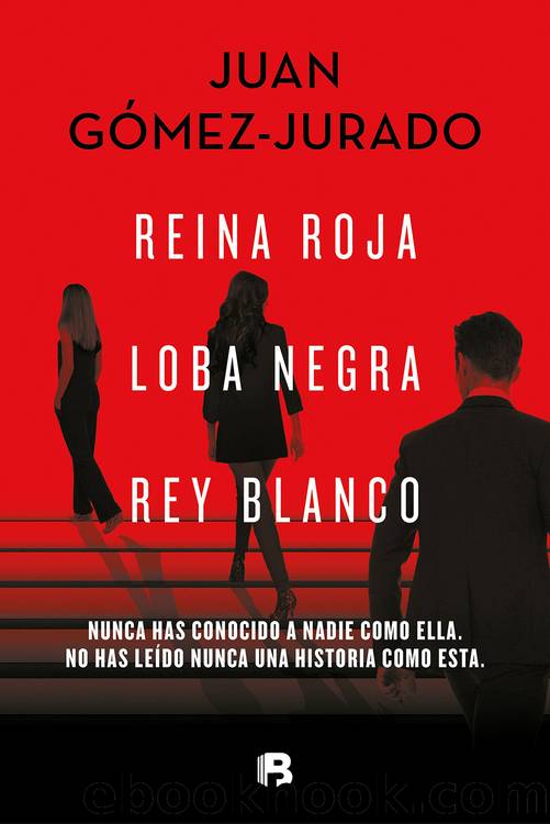 TrilogÃ­a Reina Roja (ediciÃ³n pack con by Juan Gómez-Jurado