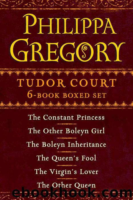 Tudor 09, 10, 12, 14, 15 by Philippa Gregory