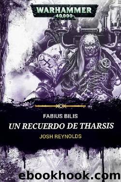 Un Recuerdo de Tharsis by Josh Reynolds