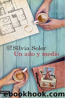 Un aÃ±o y medio by Sílvia Soler