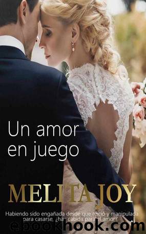 Un amor en juego (Spanish Edition) by Melita Joy