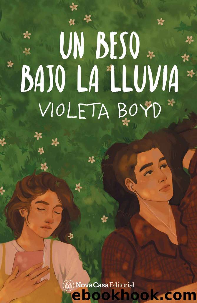 Un beso bajo la lluvia (Spanish Edition) by Boyd Violeta