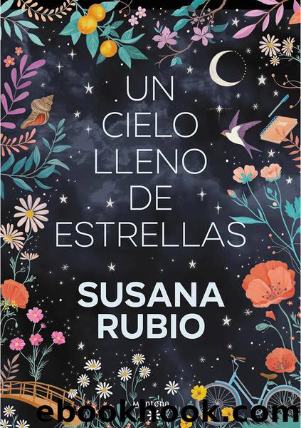 Un cielo lleno de estrellas by Susana Rubio