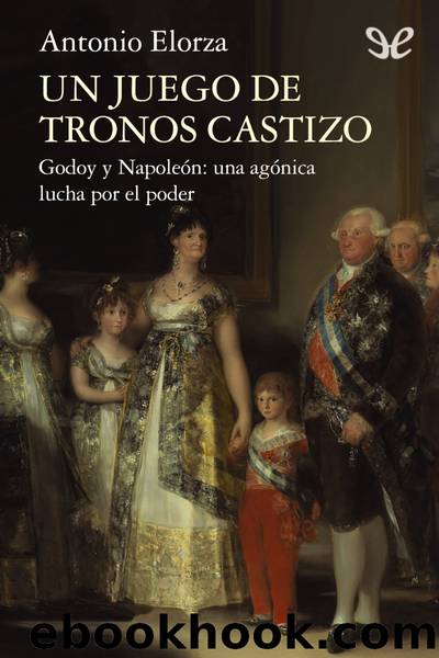 Un juego de tronos castizo by Antonio Elorza