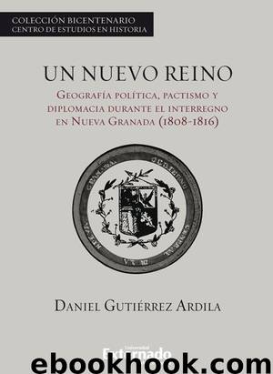 Un nuevo reino by Daniel Gutiérrez Ardila