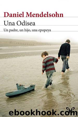Una Odisea by Daniel Mendelsohn