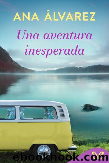 Una aventura inesperada by Ana Álvarez