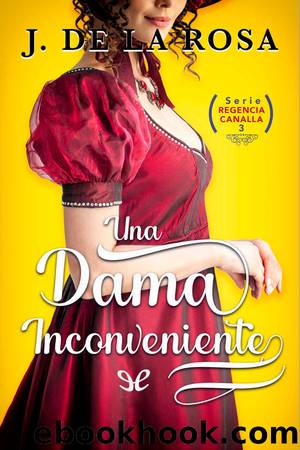 Una dama inconveniente by José de la Rosa
