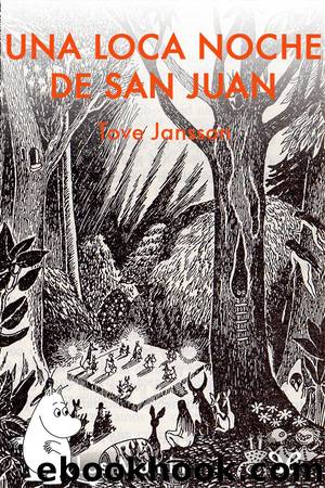 Una loca noche de San Juan by Tove Jansson