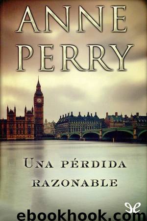 Una pérdida razonable by Anne Perry
