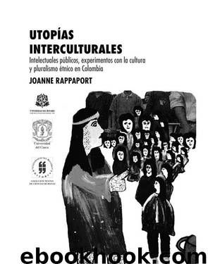 Utopías interculturales by Unknown