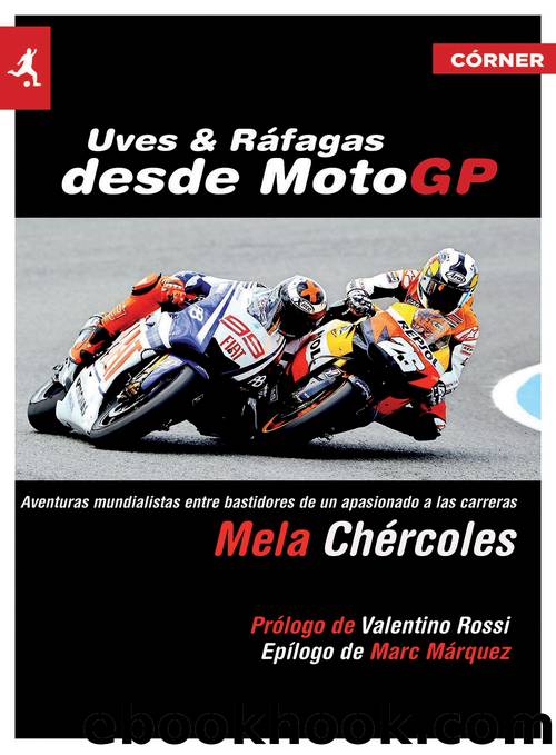 Uves y rÃ¡fagas desde MotoGP by Mela Chércoles