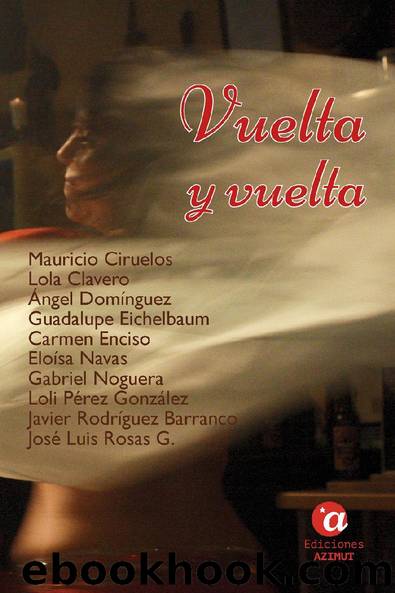 VUELTA Y VUELTA by Varios autores
