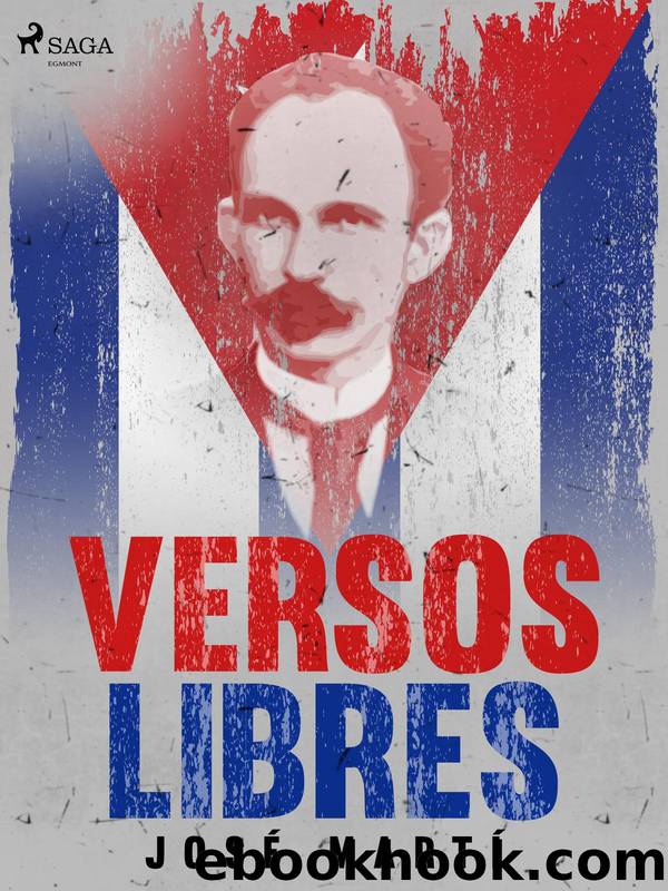 Versos libres by José Martí