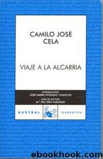 Viaje A La Alcarria by Camilo José Cela