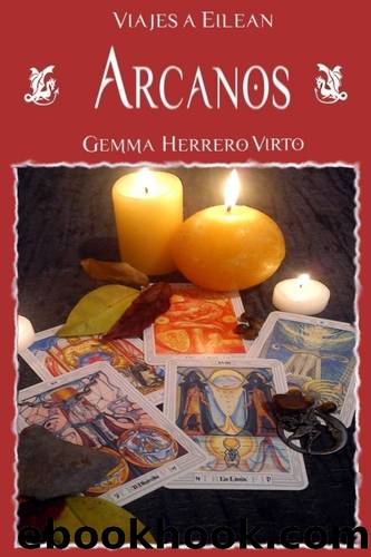 Viajes a Eilean II: Arcanos by Gemma Herrero Virto