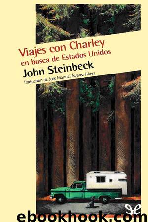 Viajes con Charley by John Steinbeck
